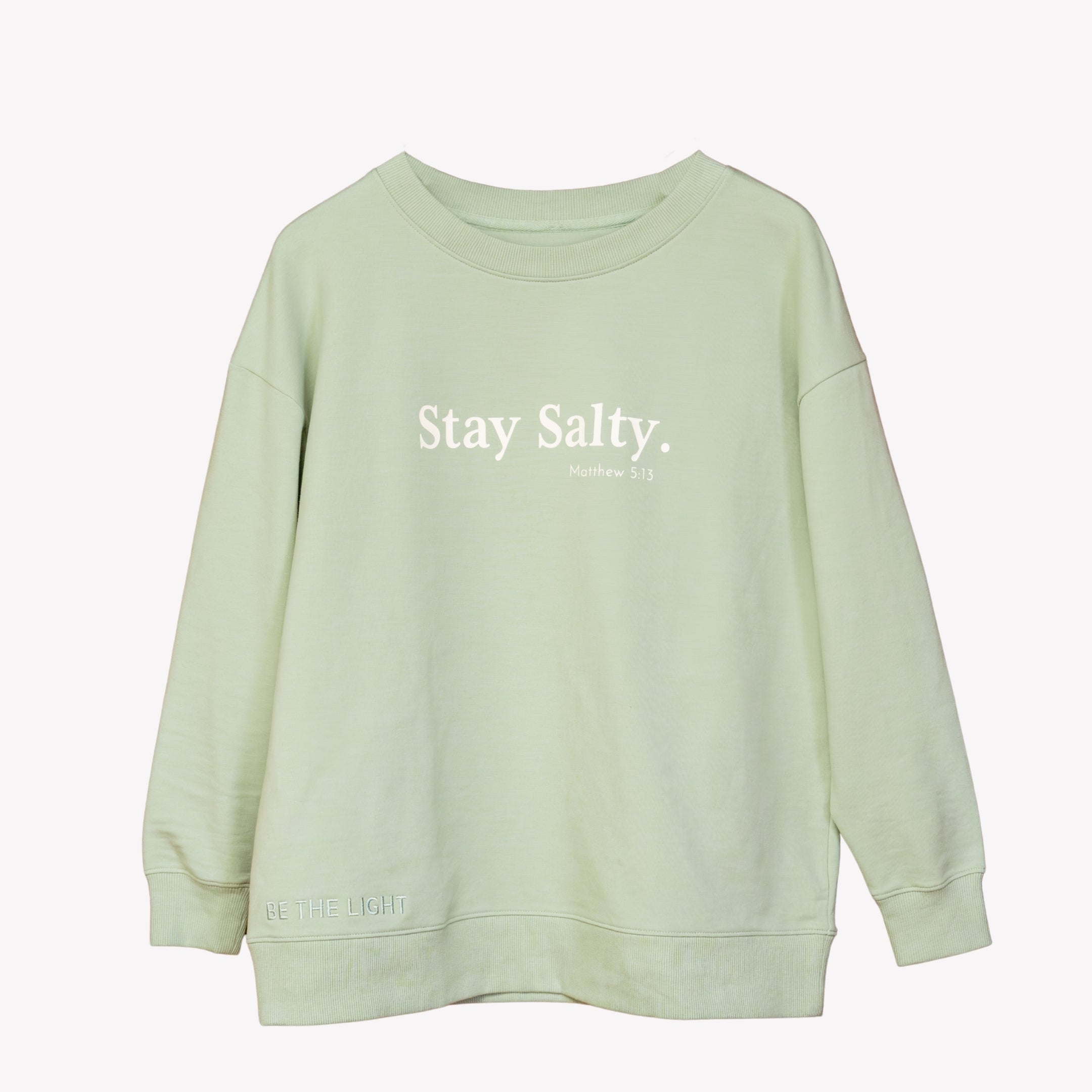 ういSiriぺージ Be The Light | Stay Salty Sweatshirt | Rizen Jewelry